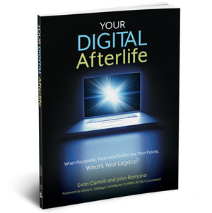 Learn more about our new book, Your Digital Afterlife.
